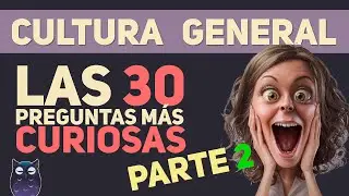 PREGUNTAS DIFÍCILES Y CURIOSAS / CULTURA GENERAL(Explicadas) TEST / TRIVIA / QUIZ / Saber es Poder 🦉