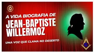 QUEM &Eacute; JEAN-BAPTISTE WILLERMOZ - PARTE 1 - Rito Escoc&ecirc;s Retificado #ma&ccedil;onaria #rosacruz #martinismo