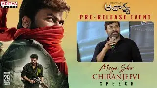 Megastar Chiranjeevi Powerfull Speech|Acharya Pre Release Event Live-Megastar Chiranjeevi,Ram Charan