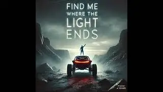 Walker78305 - Find me where the lights ends