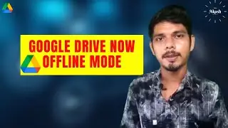 How to Access Google Drive Offline Mode || Working Google Drive Without Internet #TechAkash