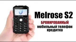 Обзор Melrose S2 - бронированный мобильный телефон кредитка из Китая