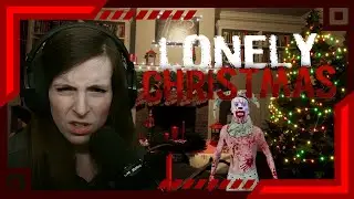 NEVER be home alone on Christmas... | Lonely Christmas VOD FULL Playthrough [PC]