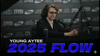 WHAT IF YOUNG AYTEE 2025 FLOW WAS FEMALE VOICE
