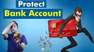 How to Protect Bank Account From Hackers ?