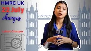 Lates update on UK VISA immigration changes July 22. what you need to know.