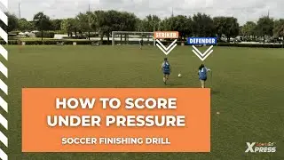 How To Score Under Pressure | Soccer Finishing Drill
