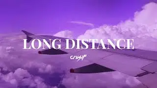Crusif - Long Distance - (Official Lyric Video)