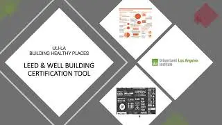 ULI Los Angeles BHP & USGBC - LEED & WELL Building Certification tool