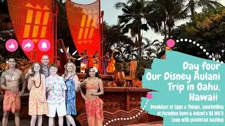 Disney Aulani/California Vlogs | Day 4 | Walmart, Eggs n Things, Paradise Cove Beach & Aulani Luau 🌺