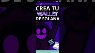 🟣 Crea tu Wallet Phantom en Solana (M&Oacute;VIL): &iexcl;F&Aacute;CIL y R&Aacute;PIDO! (Gu&iacute;a para Principiantes)