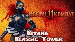 Player 1 Episode 65 - Mortal Kombat 11 Kitana Klassic Tower First Time Gameplay Playstation 4