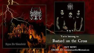 NOCTURNAL SACRIFICE - Bastard on the Cross (official track)