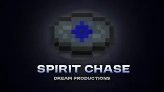 Spirit Chase - Dream Productions