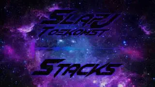 SlapJ - Stacks (Official Audio)
