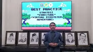 Video Inovasi Best Practice - STRATEGI &ldquo;VIRECTURE&rdquo; (VIRTUAL ECOSYSTEM ADVENTURE) di PLATFORM ROBLOX