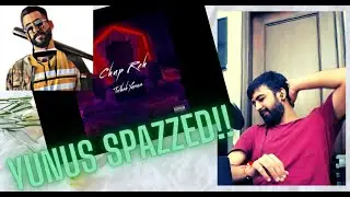 YUNUS SPAZZED!! #KatReactTrain Breakdowns CHUP REH - Talhah Yunus | Prod. By Momin | (REACTION)