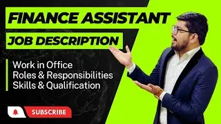 Finance Assistant Job Description | Finance Assistant Responsibilities and Roles