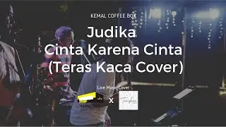 (TerasKaca) Judika - Cinta Karena Cinta #musicsessions #musicsession #livemusic
