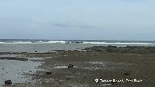 @IndianTourism-ExploringIndia #BunkerBeach #PortBlair #SriVijayaPuram #Andaman #ExploringAndaman