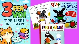 3 PER VOI - 3 LIBRI DA LEGGERE CON PALMI SU VASINI, PANNOLINI, PIPÌ-PUPÙ CON BING, LUPETTO E TOPOTTO
