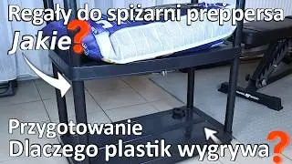 Najlepszy regał do spiżarni preppersa? 🔥 Plastik wygrywa?- Zrobili mnie w balona