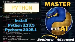 L-2: How to Install Python 3.13.5 + PyCharm 2025.1 on Windows 11 | Full Step-by-Step Setup Guide