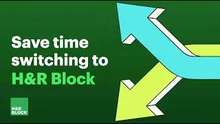 Filing Taxes: Save Time Switching to H&R Block