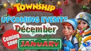 TOWNSHIP 🎄NEW EVENT INFORMATION UPDATE!! [Dec 2021 - Jan 2022 EVENTS] Version 8.8.0