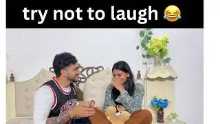 try not to laugh challenge😂 , couple challenge || 😂💥 trying laughing challenge / making noises 