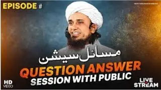 Question Answer Session With Public EP# 95 | Mufti Tariq Masood Speeches 🕋