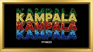 KAMPALA (Afro-EDM Official Video)