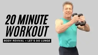 20 Minute Home Workout | Body Revival + Let&rsquo;s Do Lunge