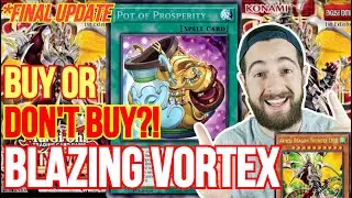 *BLAZING VORTEX* UPDATED REVIEW (FINAL), BUY OR DON'T BUY!? | Yu-Gi-Oh! Investment Discussions