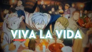 Frieren Beyond Journeys End -Viva La Vida [AMV/EDIT]