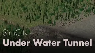 How to Build an Under Water Tunnel in SimCity 4