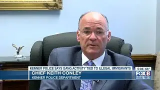 Kenner Police chief says city seeing evidence of gang activity linked to illegal immigrants