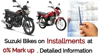 Suzuki bikes on installments at 0%  Markup | Required Documents | All Details
