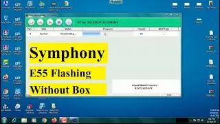 Symphony E55 Flashing Without Box ( রিয়াদ মোবাইল সার্ভিস )