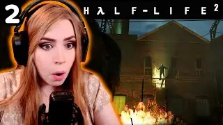 We don't go to Ravenholm... | HALF-LIFE 2 [Part 2]