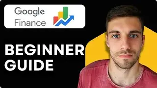 Как использовать Google Finance 2026 (руководство для начинающих)