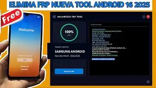 Eliminar Cuenta Google desbloquear FRP en TODO Samsung Android 15/16 Todos los Bit 16/12/2025