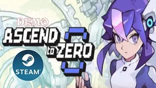 Ascend to ZERO Gameplay Stream - DEMO