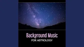 Background Music for Astrology
