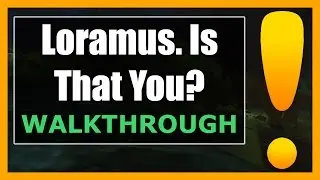 Loramus. Is That You? WoW | Demon Hunter Quest Guide