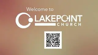 Lakepoint Church - Live Stream - January 04, 2026