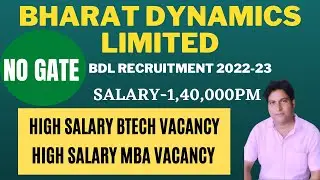 BDL recruitment 2022 without GATE | Final Year Eligible | सैलरी 1,40,000 महीना | Permanent Job