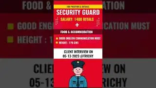 Wanted Security guards for Kuwait | Interview on 08-12-2023 | SKB Consultancy,Trichy-17 |📱9025347532