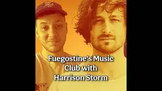 Harrison Storm: Heartbreak, Healing & the Story Behind Empty Garden | Fuegostine's Music Club