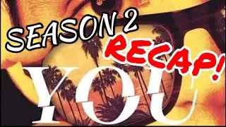 You Season 2 Recap